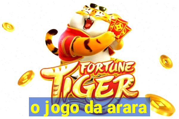 o jogo da arara